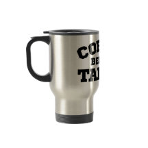 Coffee Before Talkie