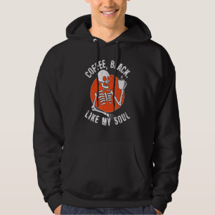 Coffee Black Like My Soul Skeleton Hoodie
