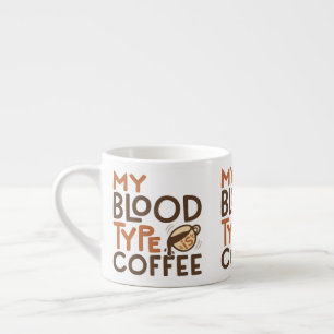 Coffee Blood Type Graphic for Coffee Lover Gift Espresso Cup