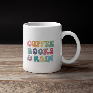 Coffee Books and Rain  Mug