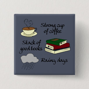 Coffee, Books & Rain 2 Inch Square Button