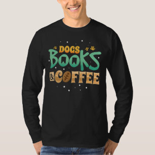 Coffee Bookworm Doggie Librarian Dogs Books Readin T-Shirt