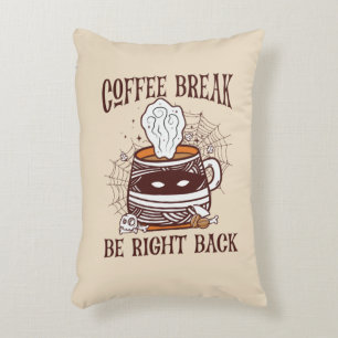 Coffee Break, Be Right Back – Zombie-Inspired Accent Pillow