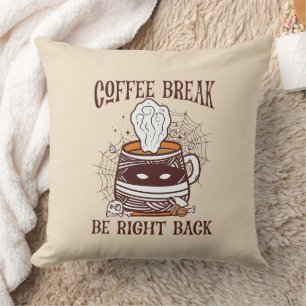 Coffee Break, Be Right Back – Zombie-Inspired Throw Pillow