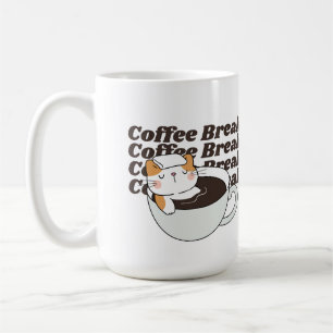 Coffee Break Funny Cat Mug