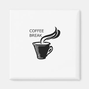 Coffee Break Magnet