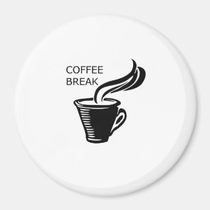 Coffee Break Magnet