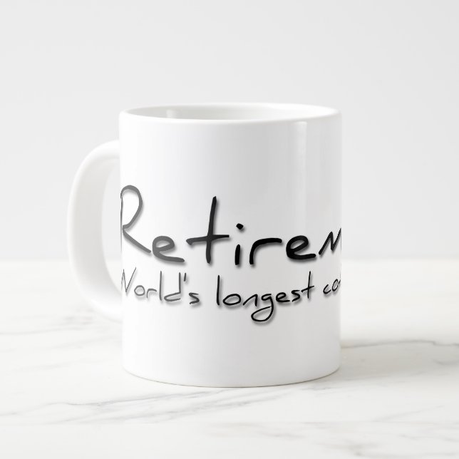 Coffee Break Retirement Quote Mug 2 (Front Left)