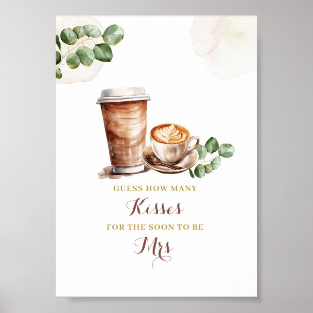 Coffee Bridal Shower Guess How Many Kisses Poster (Front)