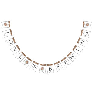 Coffee Bridal Shower - Love is Brewing Bunting Flags