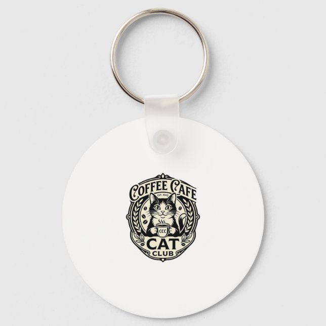 Coffee Cafe Cat Funny Cat Graphic - Coffee Cafe Ca Keychain (Front)