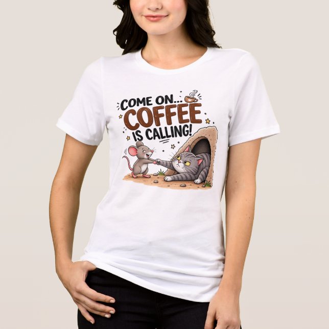 Coffee Calling Funny Shirt | Coffee Lover Gift (Front)