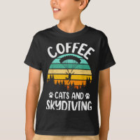 Coffee Cats And Skydiving Retro Men Women Pet Love