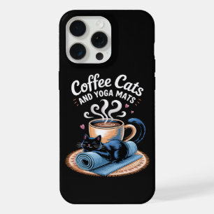 Coffee Cats and Yoga Mats Funny Cat Yoga iPhone 15 Pro Max Case