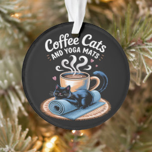 Coffee Cats and Yoga Mats Funny Cat Yoga Ornament