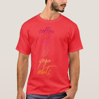 coffee cats yoga mats Coffee Cats amp Yoga Mats Fu T-Shirt