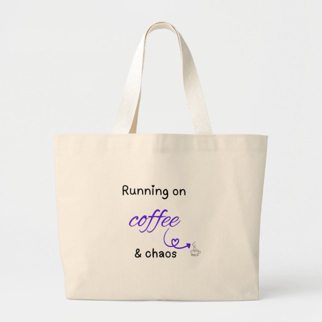 Coffee & Chaos Tote Bag (Front)