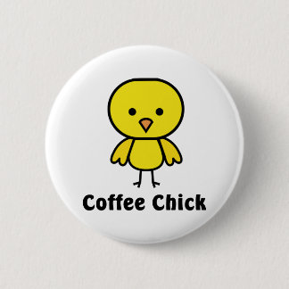 Coffee Chick 2 Inch Round Button