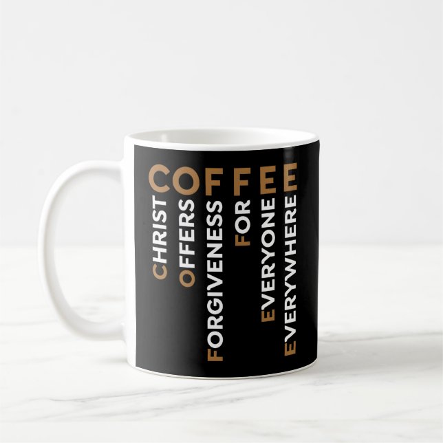 Coffee Christ Offers Forgiveness For Everyone Ever Coffee Mug (Left)