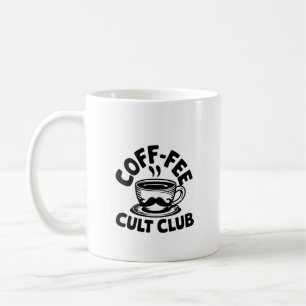 Coffee Club - A Cult of Coffee U_U  Mug