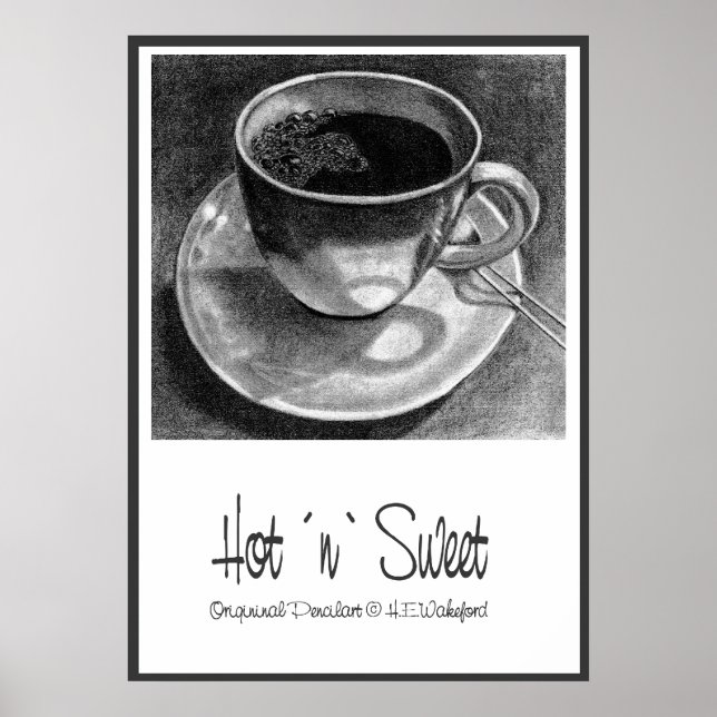 Coffee Cup Hot `n´ Sweet Poster (Front)