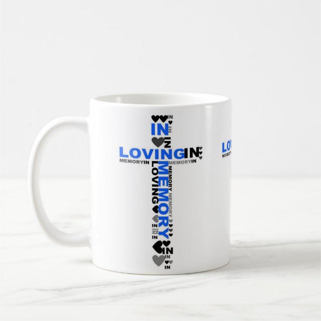Coffee Cup Mug In Loving Memory Memorial Sympathy (Left)