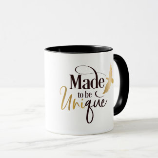 Coffee Cup / Mug  Made To Be Unique - Be Yourself!