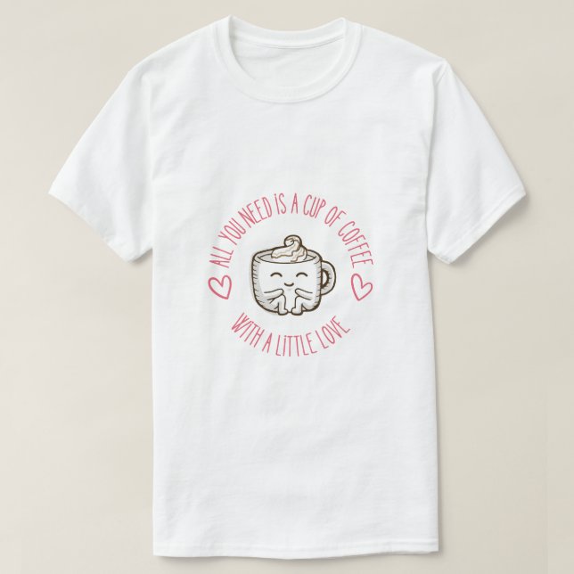 Coffee cup T-Shirt (Design Front)