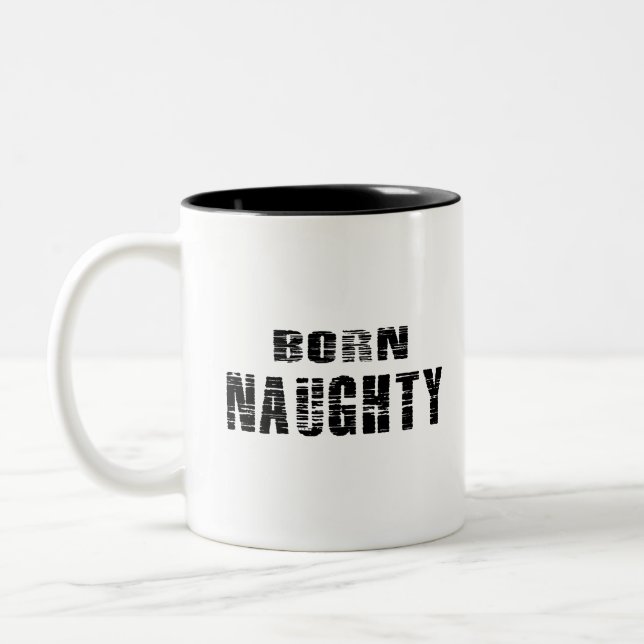 Coffee cup with Born Naughty design (Left)