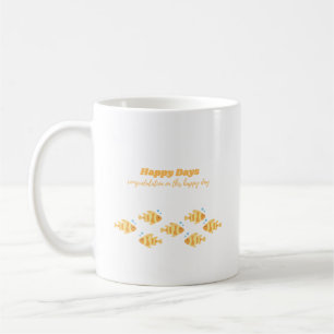 Coffee Cup With "Happy Day" Lettering Fish 