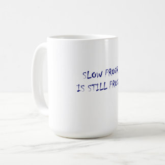 Coffee Cup with Inspirational Quote