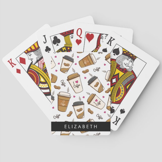 Coffee Cups, Coffee Beans, Coffee Lover, Your Name Playing Cards (Back)