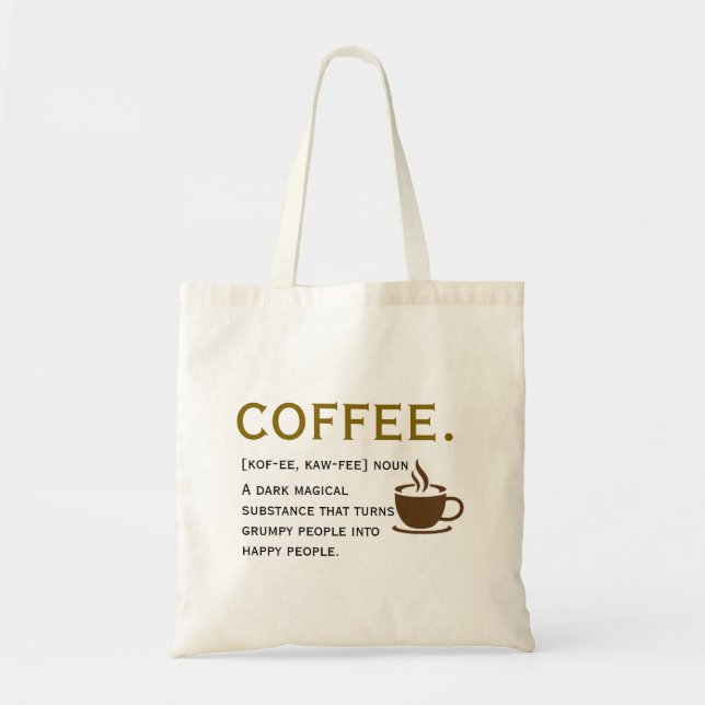 Coffee Definition – Funny Dictionary-Style  Tote Bag (Front)