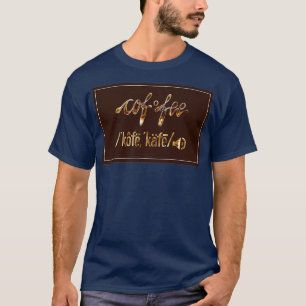 Coffee Dictionary T-Shirt