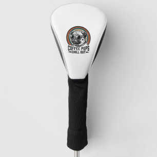 Coffee Dog Shirt Retro Chill Pug Graphic_1 Golf Head Cover