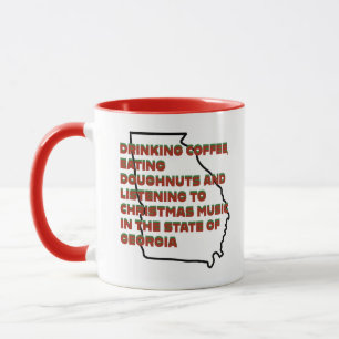 Coffee, Doughnuts and Christmas Music in Georgia Mug