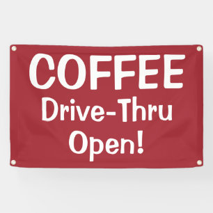 COFFEE Drive-Thru Open! Banner