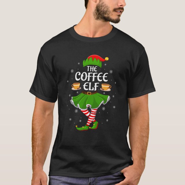 Coffee Elf Christmas Family Girls Women Elf Squad  T-Shirt (Front)