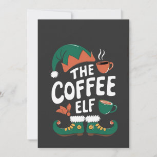 Coffee Elf Christmas Funny Caffeine Xmas Lovers   Invitation
