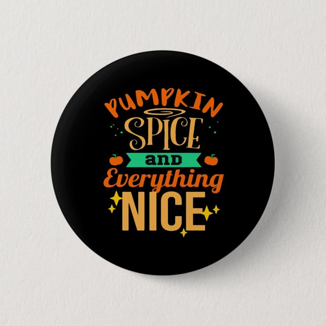 Coffee - Everything Nice Fitted 2 Inch Round Button (Front)