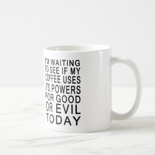 Coffee Evil or Good Mug