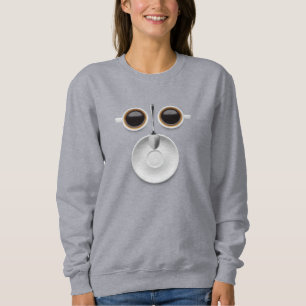 Coffee Face Two Cups of Coffee a Saucer and Spoon Sweatshirt