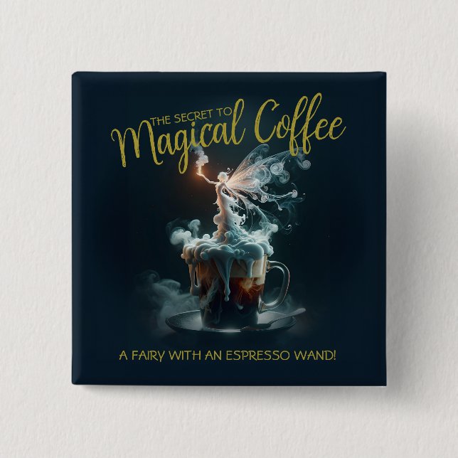Coffee Fairy Badge 2 Inch Square Button (Front)