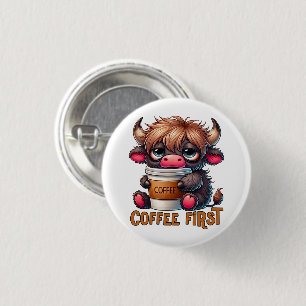 Coffee First 1 Inch Round Button