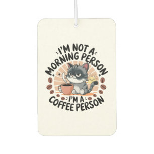 Coffee-First Attitude Fun Cat Design Air Freshener