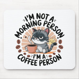 Coffee-First Attitude Fun Cat Design Mouse Pad