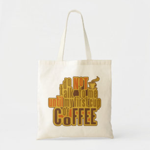 COFFEE FIRST bag - choose style, colour