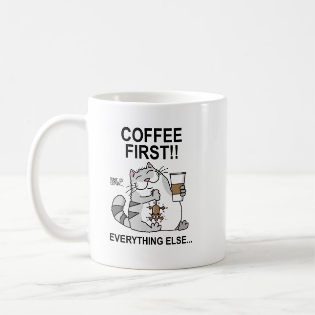 Coffee First!! Coffee Mug (Left)