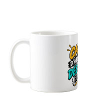 Coffee First, Figure It Out Later