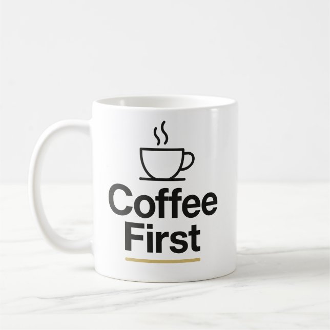 Coffee First – Minimalist Typography Mug (Left)